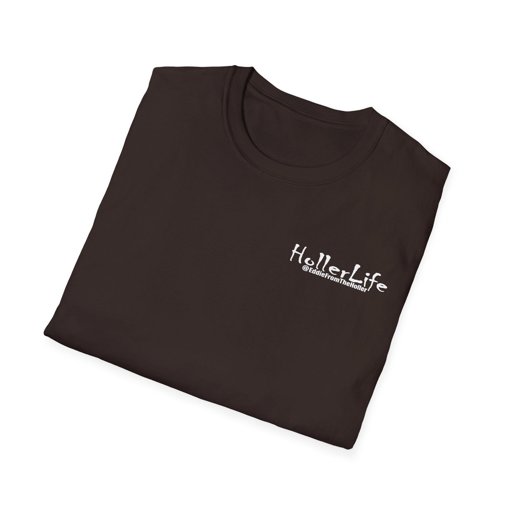 Hollerlife Is Crazy T-Shirt — Funny Everyday Quote Tee