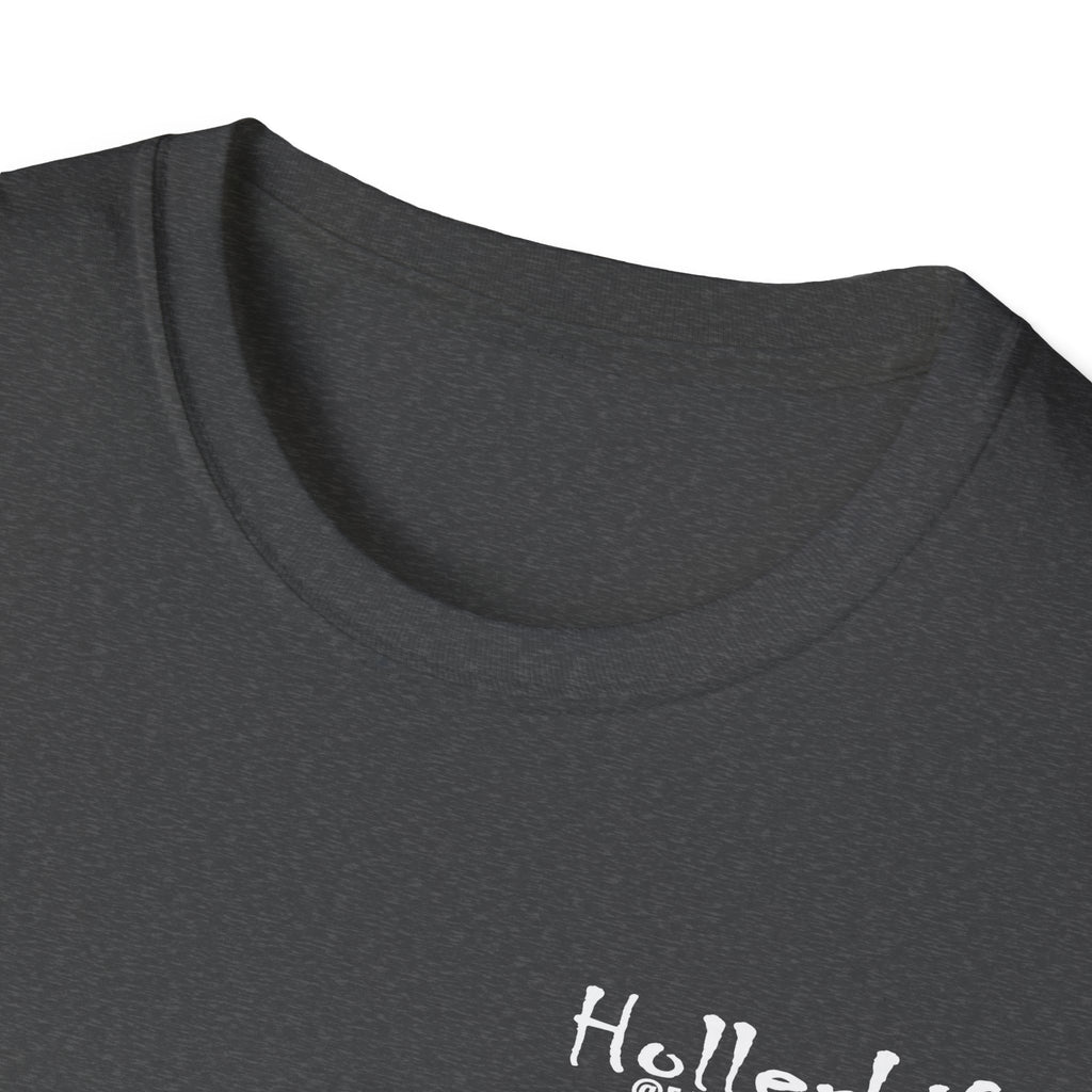 Hollerlife Is Crazy T-Shirt — Funny Everyday Quote Tee