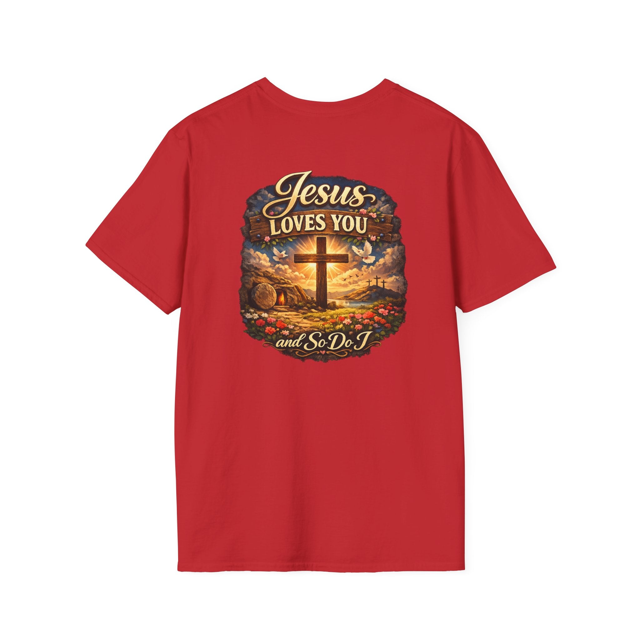 Jesus Loves You T-Shirt — Faith Cross Graphic Christian Shirt