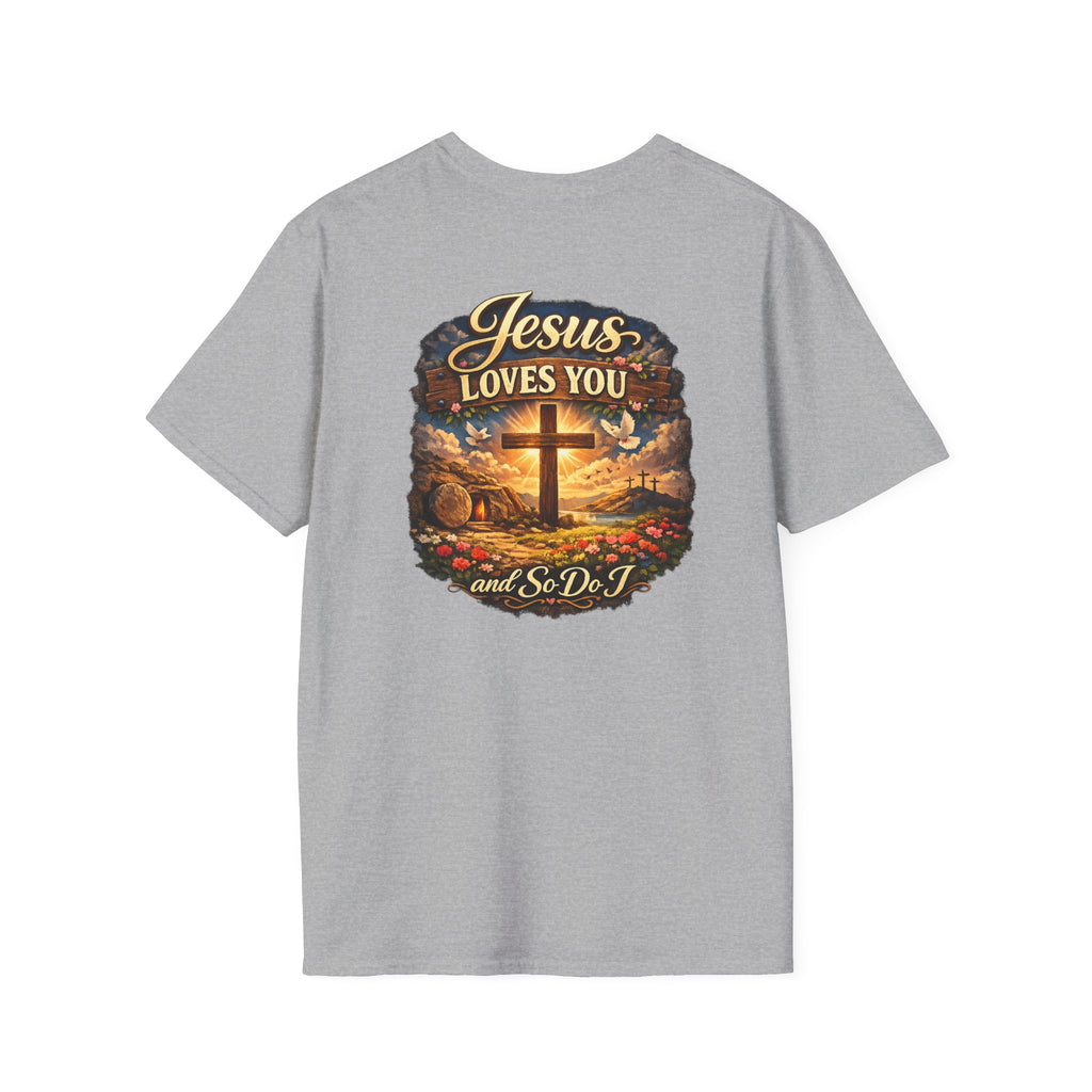 Jesus Loves You T-Shirt — Faith Cross Graphic Christian Shirt