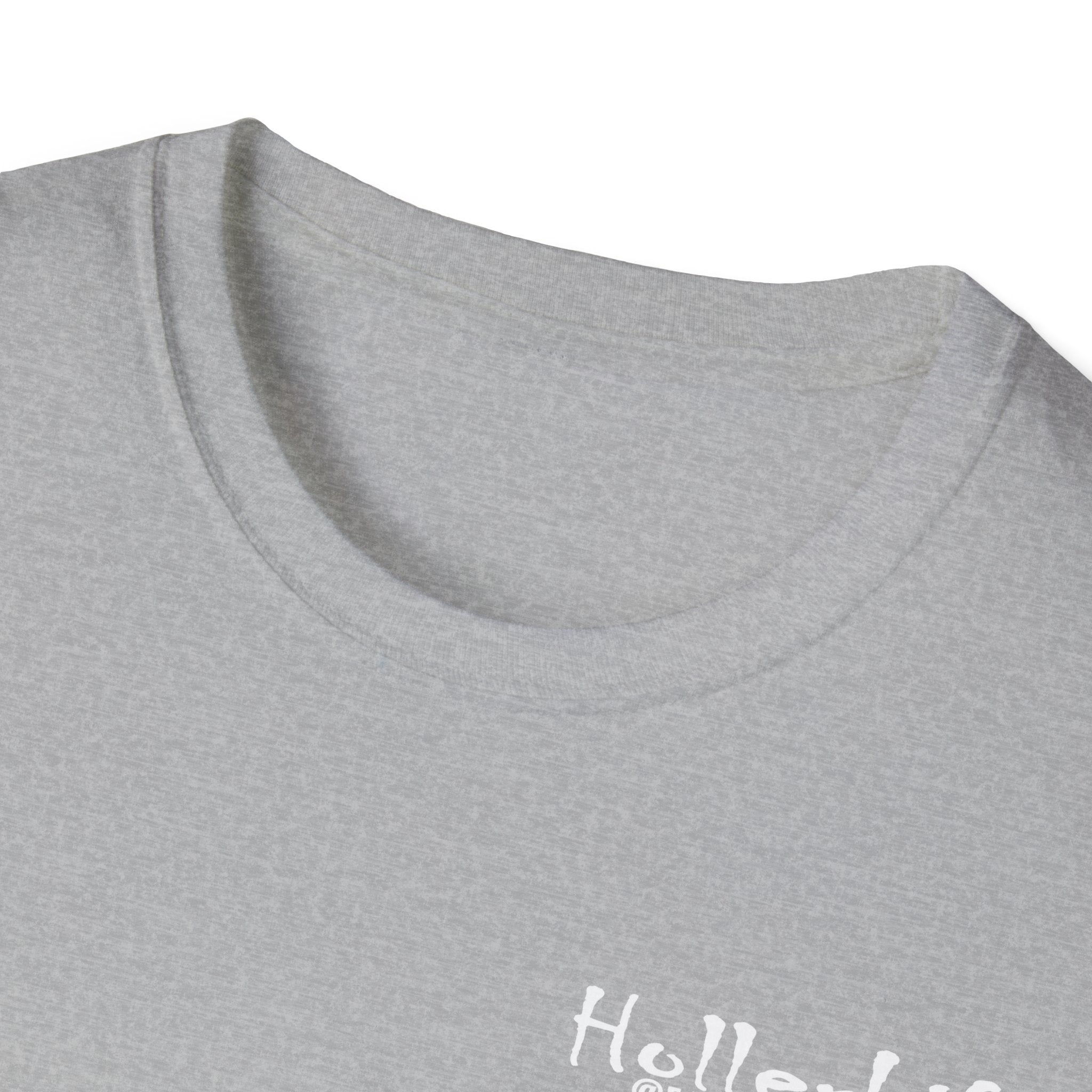 Hollerlife Is Crazy T-Shirt — Funny Everyday Quote Tee