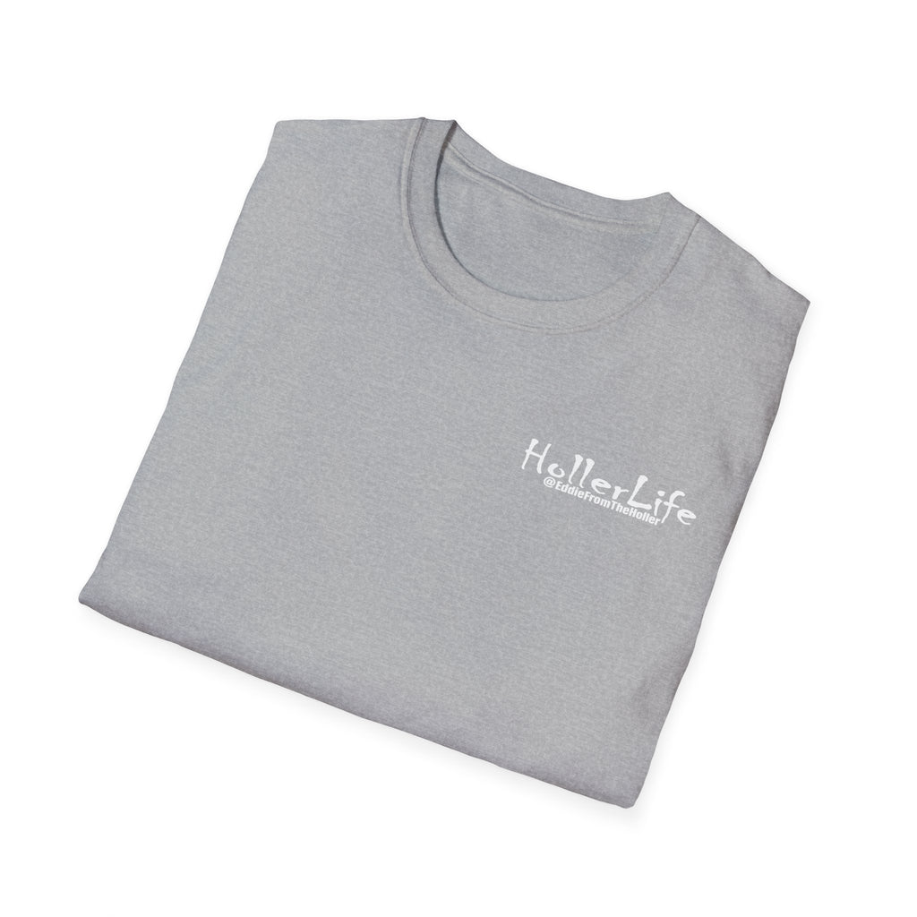 Hollerlife Is Crazy T-Shirt — Funny Everyday Quote Tee