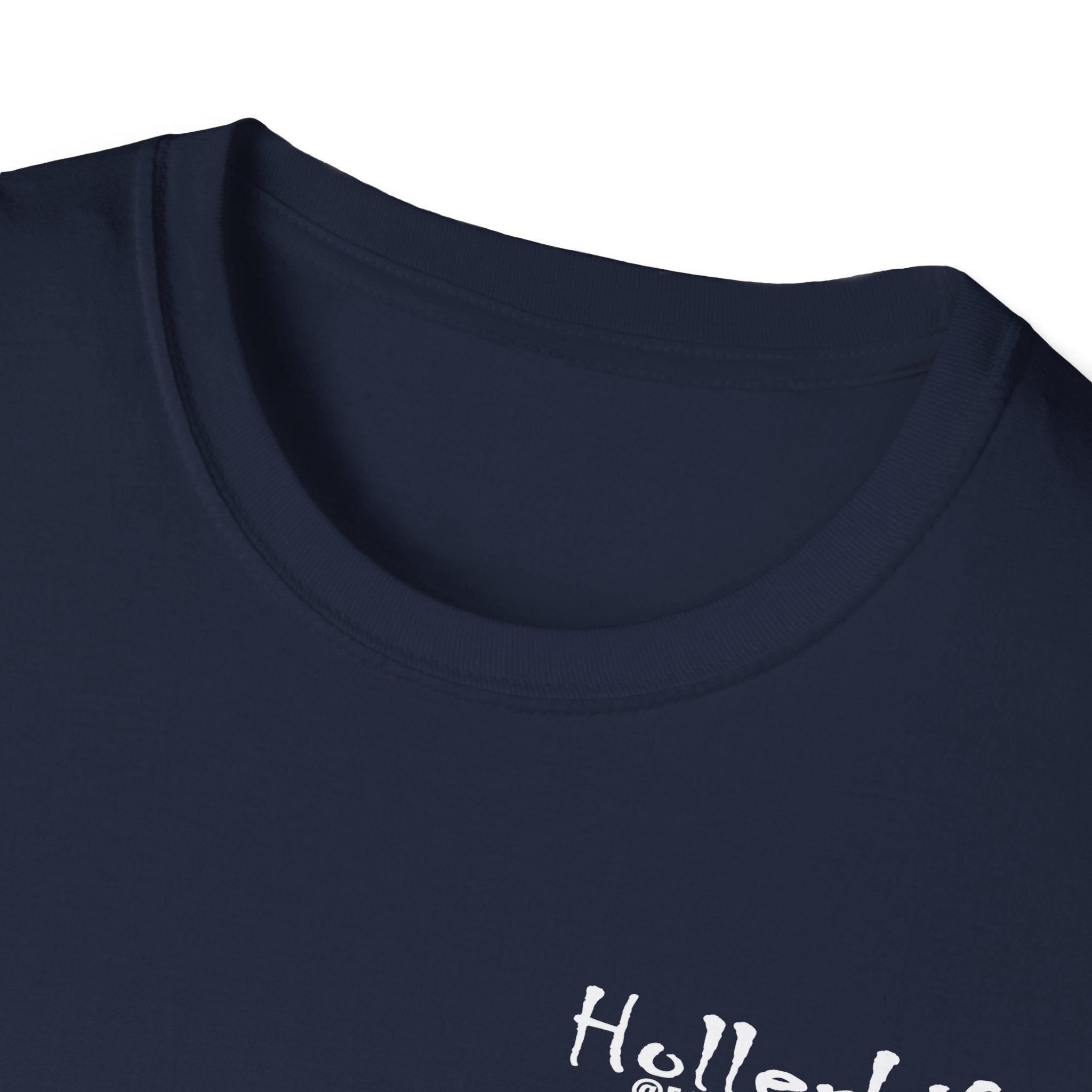 Hollerlife Is Crazy T-Shirt — Funny Everyday Quote Tee