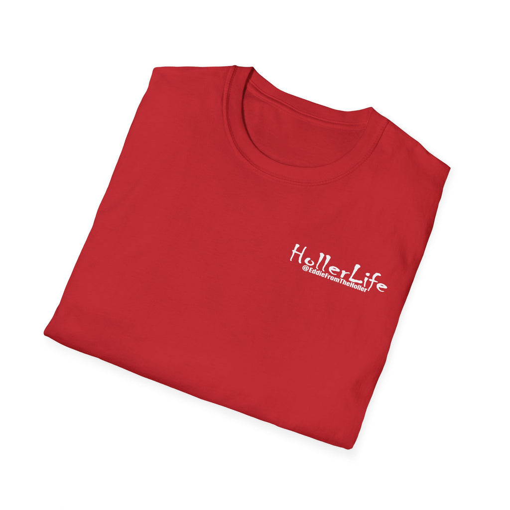 Hollerlife Is Crazy T-Shirt — Funny Everyday Quote Tee