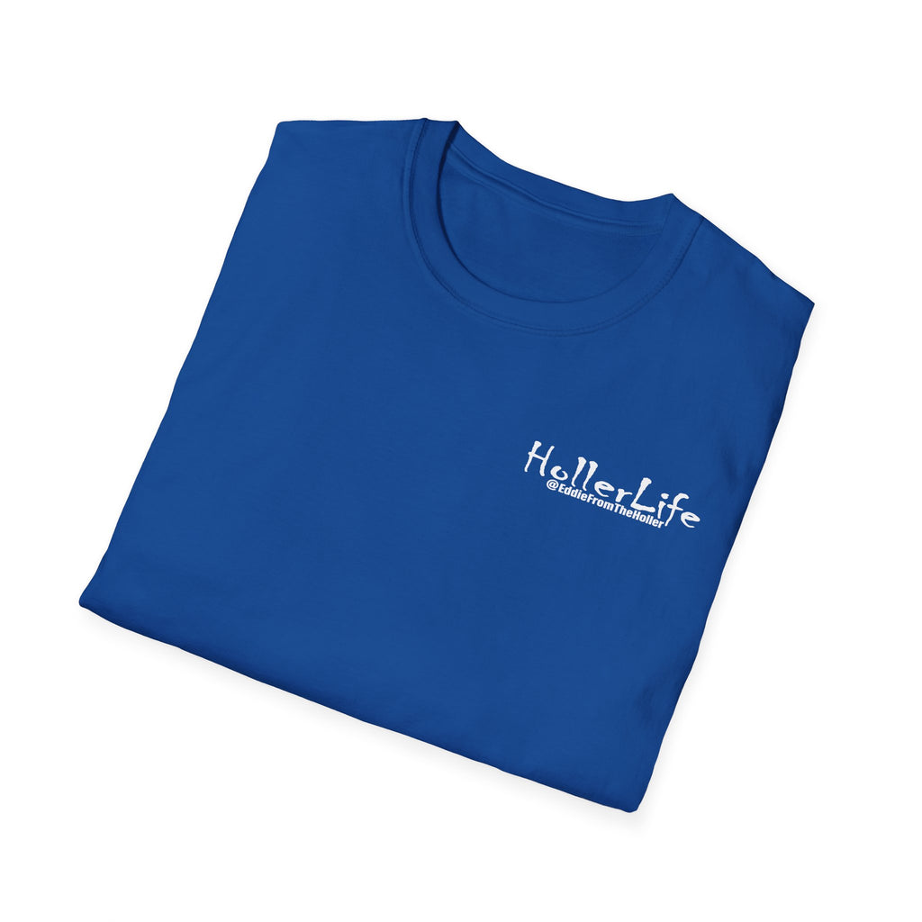 Hollerlife Is Crazy T-Shirt — Funny Everyday Quote Tee